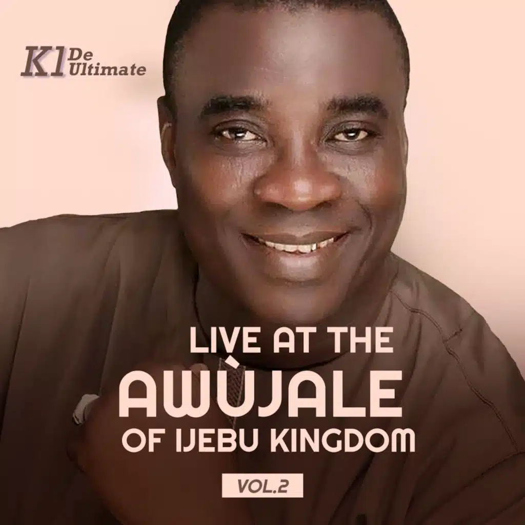 Live at Awùjale of Ijebu Kingdom 2 Pt. 1