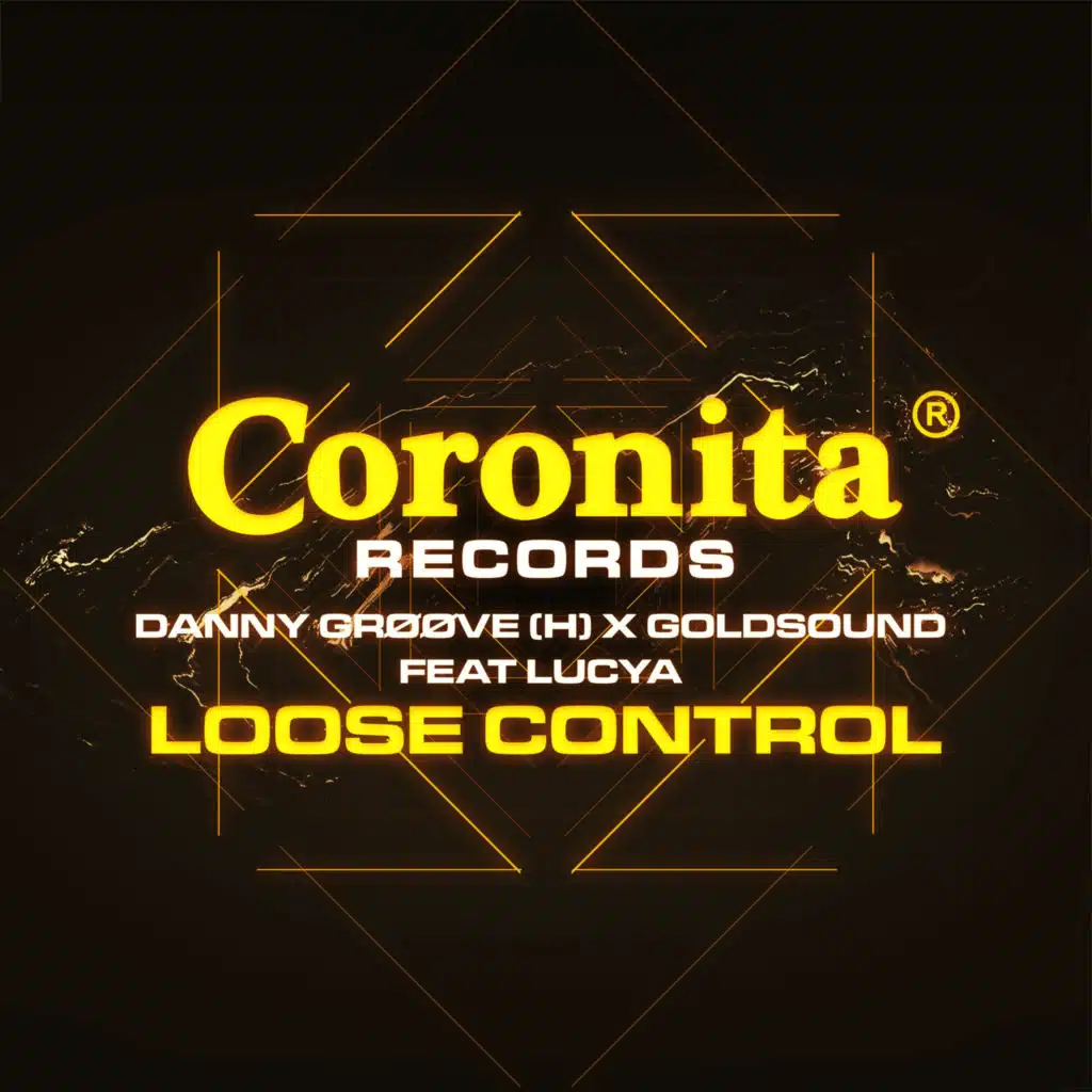 Loose Control (Radio Edit) [feat. lucya]