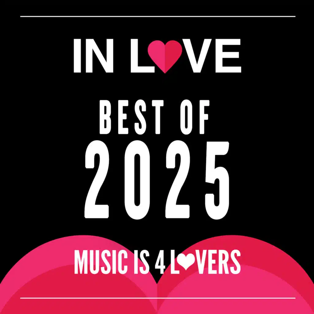 In Love: Best Of MI4L 2025