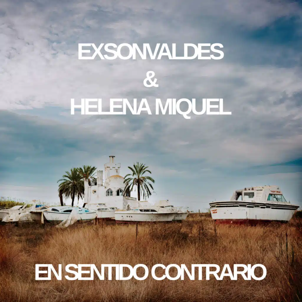 En Sentido Contrario (feat. Helena Miquel)