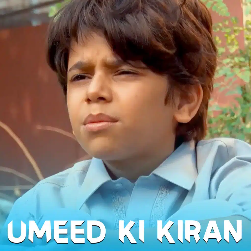 Umeed ki Kiran (Original Soundtrack)