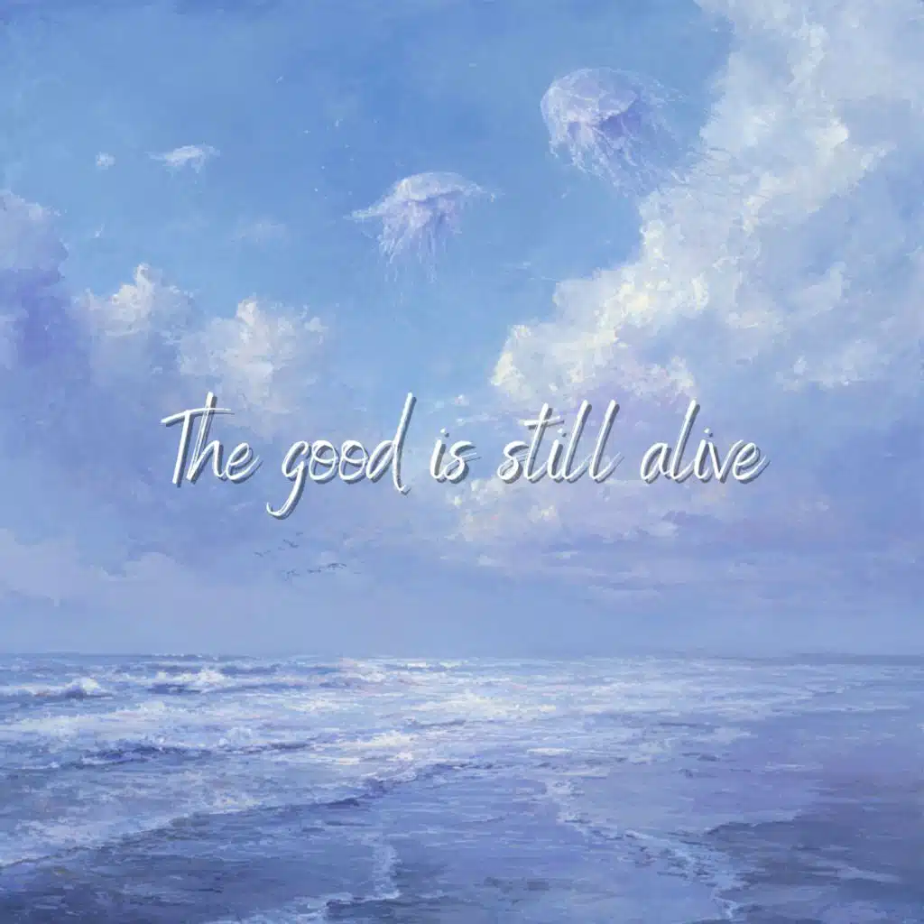 The Good Is Still Alive - Beautiful Nasheed