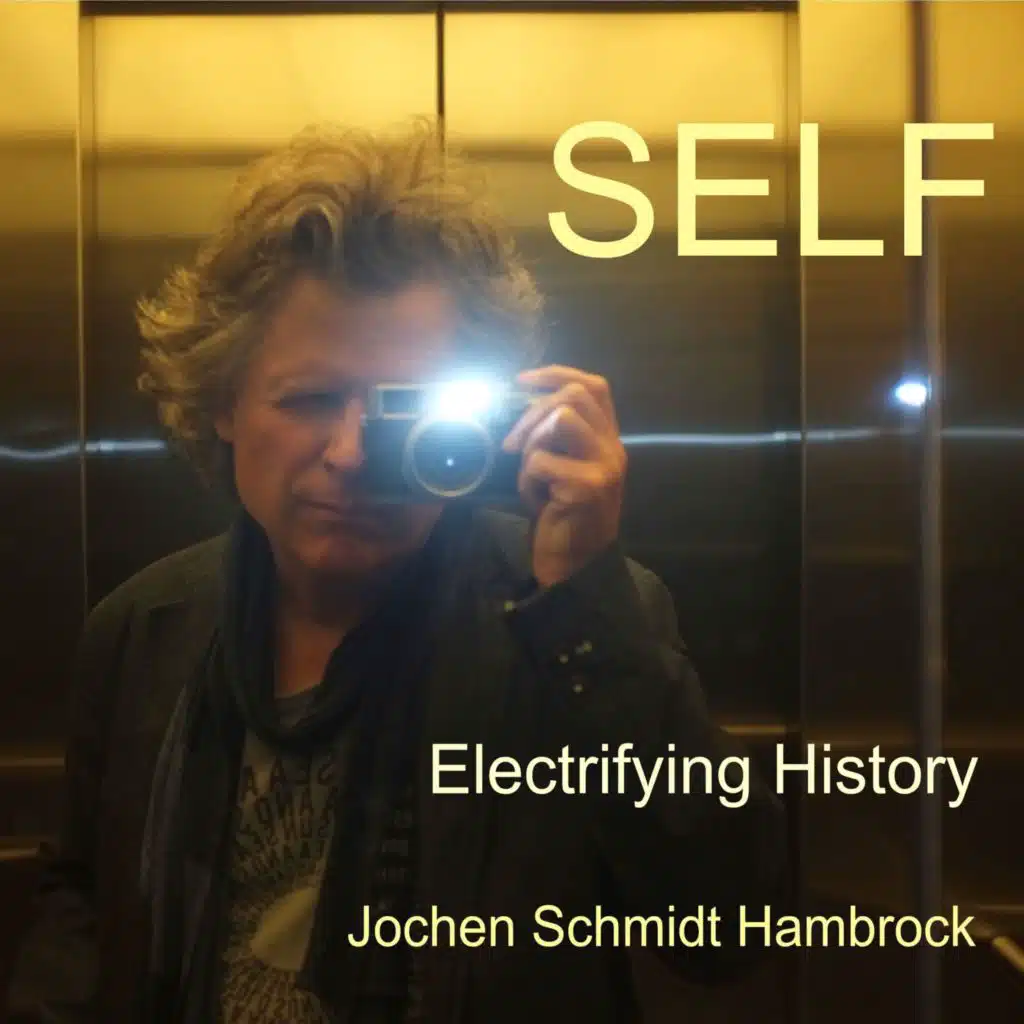 Self - Electrifying History