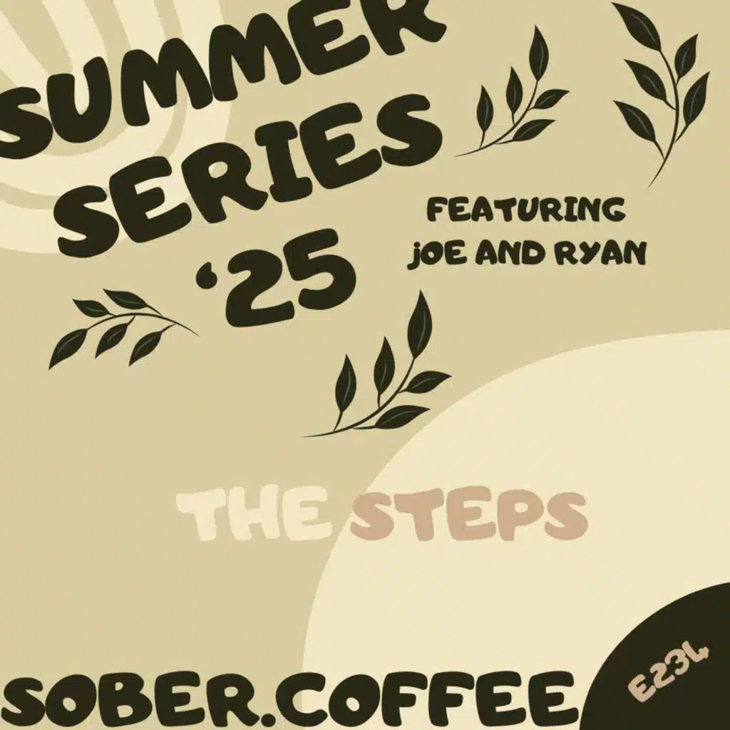 Summer Series Pt 4 - The Steps