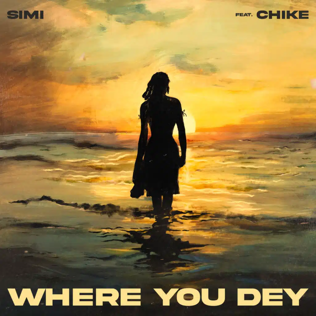 Where You Dey (feat. Chike)