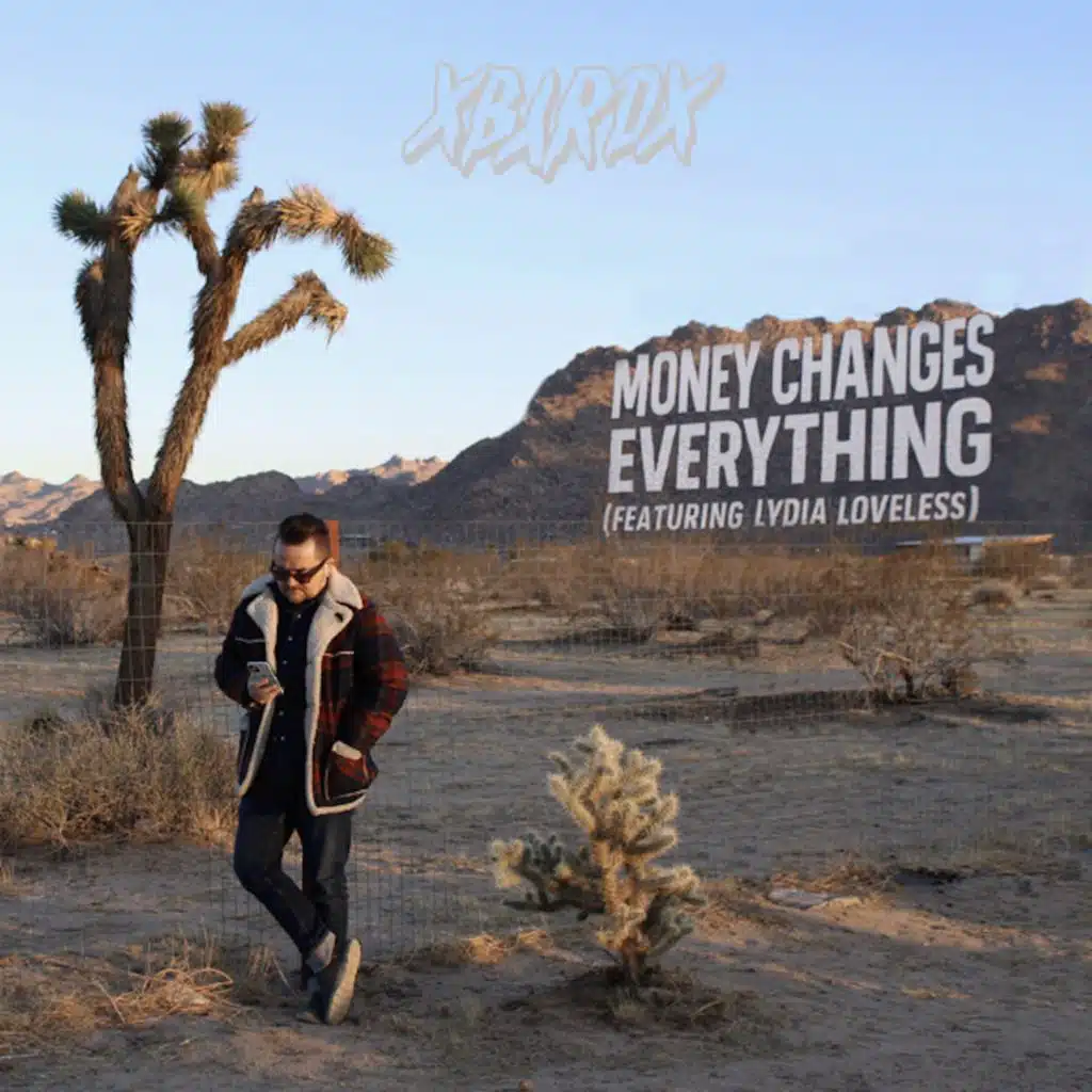 Money Changes Everything