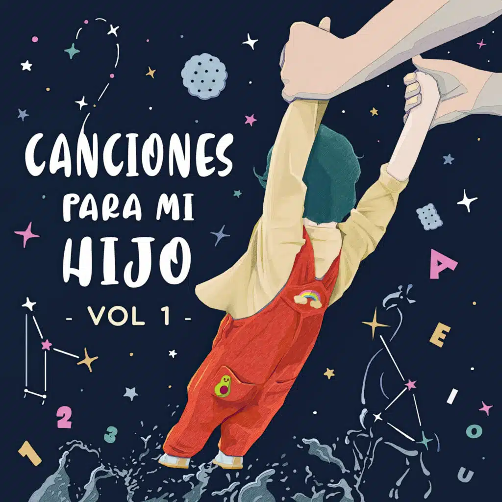 Canciones para Mi Hijo Vol. 1 – Música Infantil para Dormir y Jugar