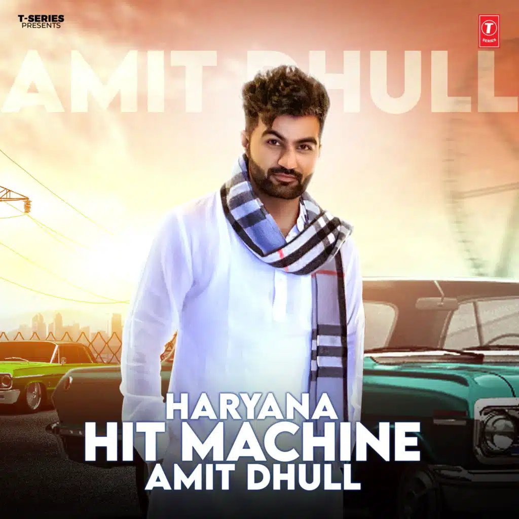 Haryana Hit Machine Amit Dhull
