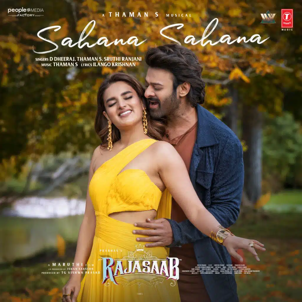 Sahana Sahana (From "The Rajasaab")[Tamil]