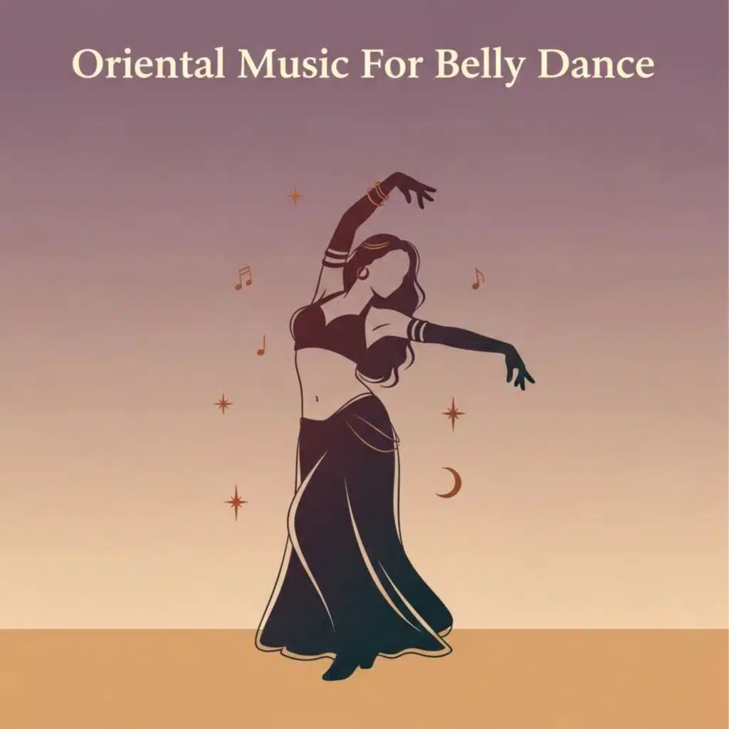 Oriental Music For Belly Dance