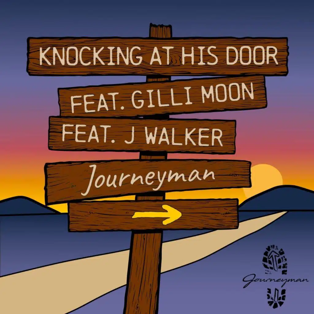 Knocking At His Door (feat. Gilli Moon & J Walker)