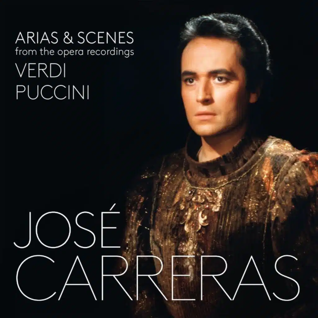 José Carreras, Katia Ricciarelli, Robin Leggate, Chorus of the Royal Opera House, Covent Garden, Orchestra of the Royal Opera House, Covent Garden & Sir Colin Davis