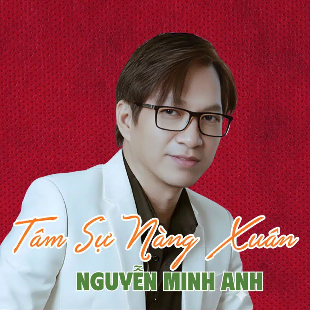 Tâm Sự Nàng Xuân