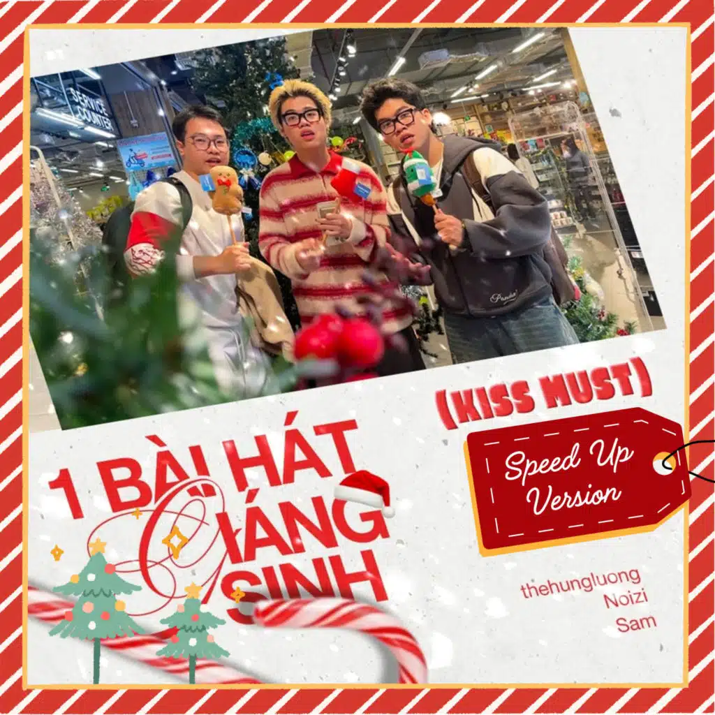 1 Bài Hát Giáng Sinh (Kiss-Must) [Speed Up Version]