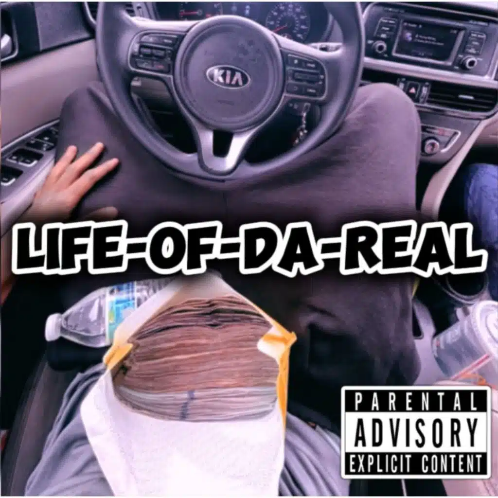 Life Of Da Real