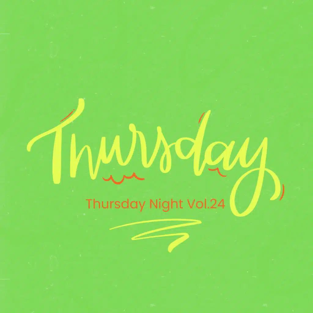 Thursday Night Vol.24