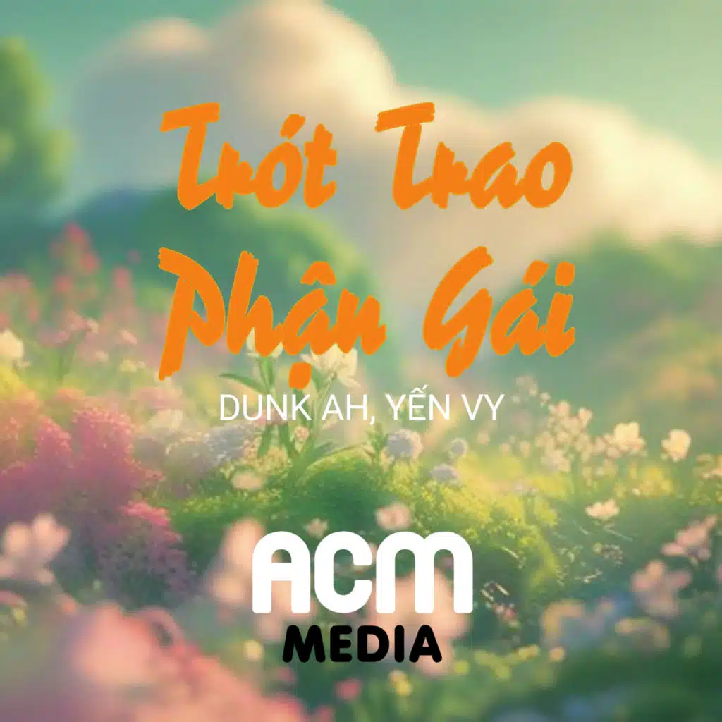 Trót Trao Phận Gái (DUNK AH Remix - Beat)