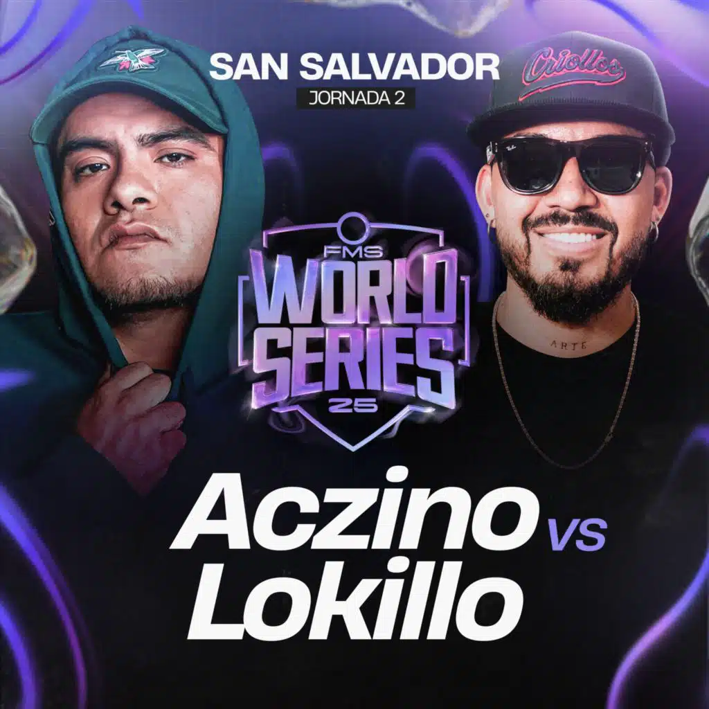 Lokillo Vs Aczino - FMS World Series 2025 - Jornada 2 (Live)