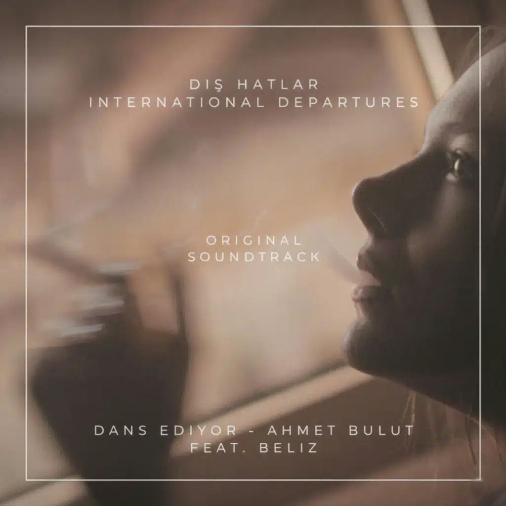 Dans Ediyor (feat. Beliz)