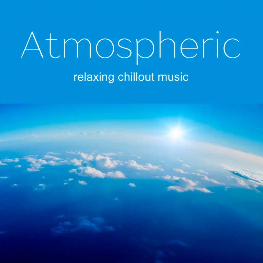 Atmospheric Music 2017