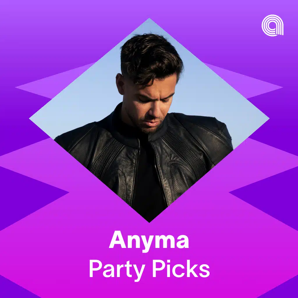 Anyma Party Picks