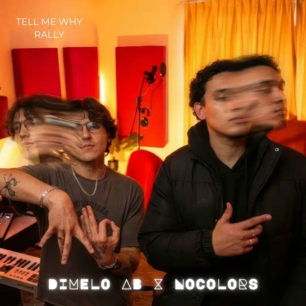 Tell Me Why / Rally
