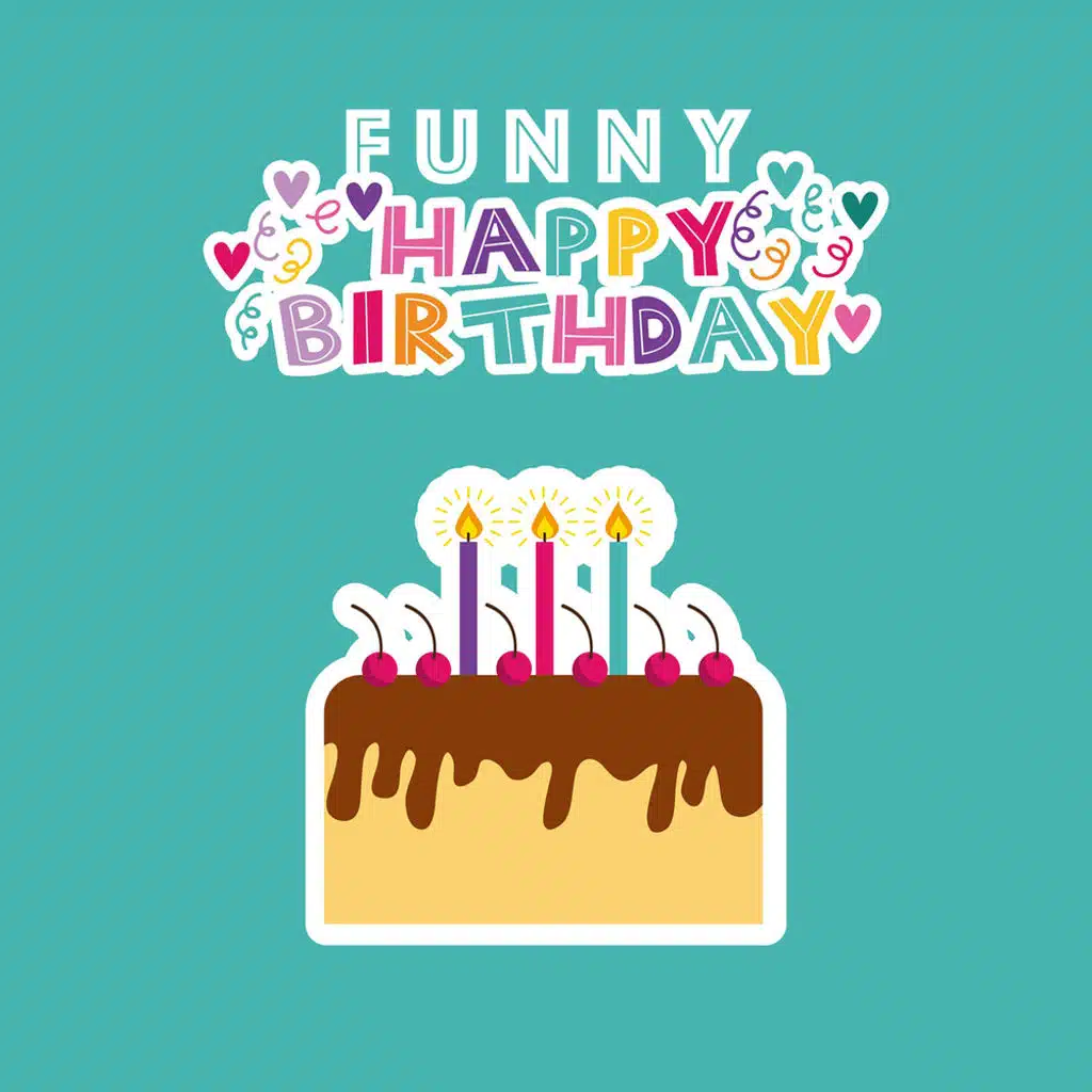Funny Happy Birthday