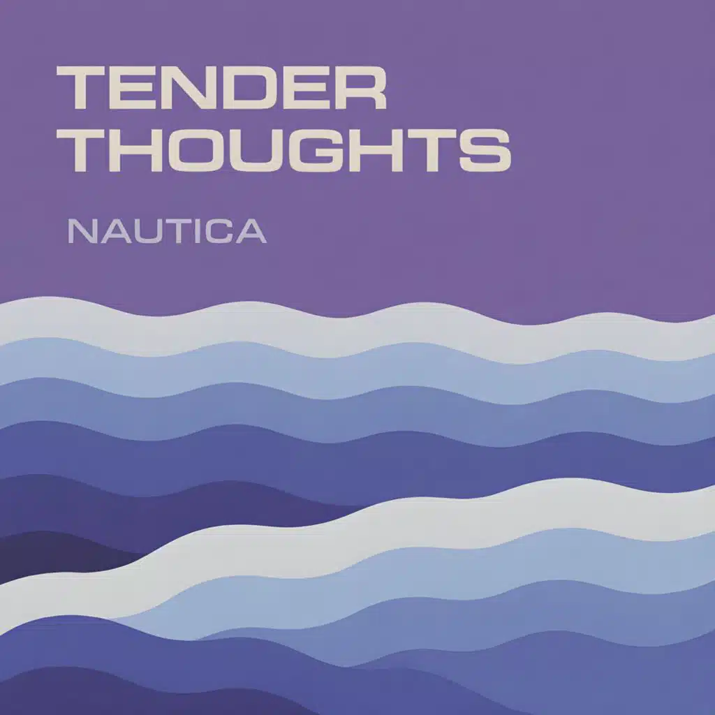 Tender Thoughts