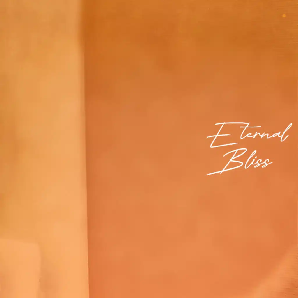 Eternal Bliss