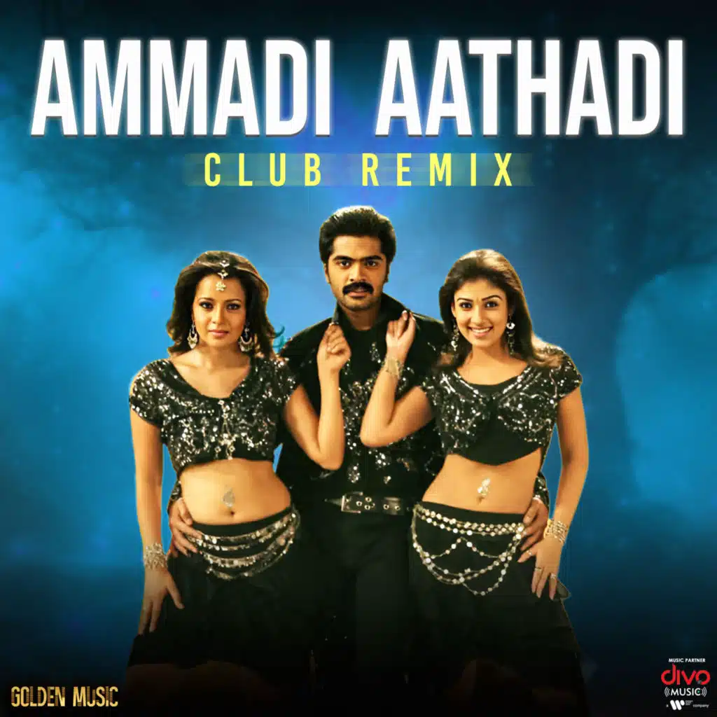 Ammadi Aathadi Club Remix (feat. The Independeners)
