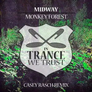 Monkey Forest (Casey Rasch Remix)