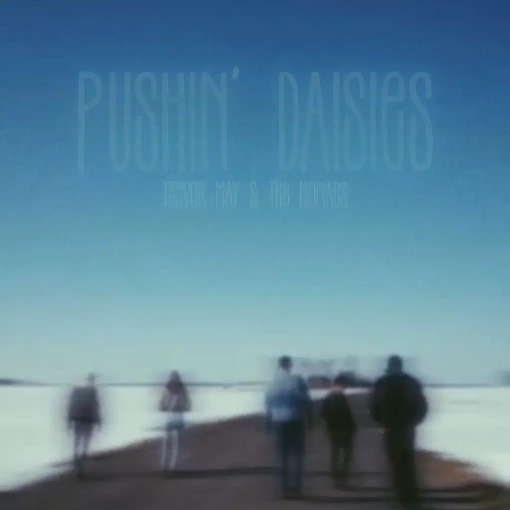 Trevor May & The Nomads