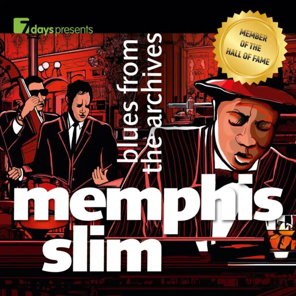 7days presents: Memphis Slim (Blues from the Archives)