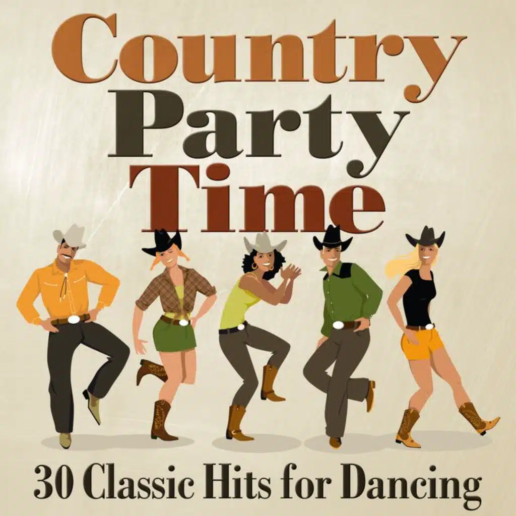 Country Party Time: 30 Classic Hits for Dancing
