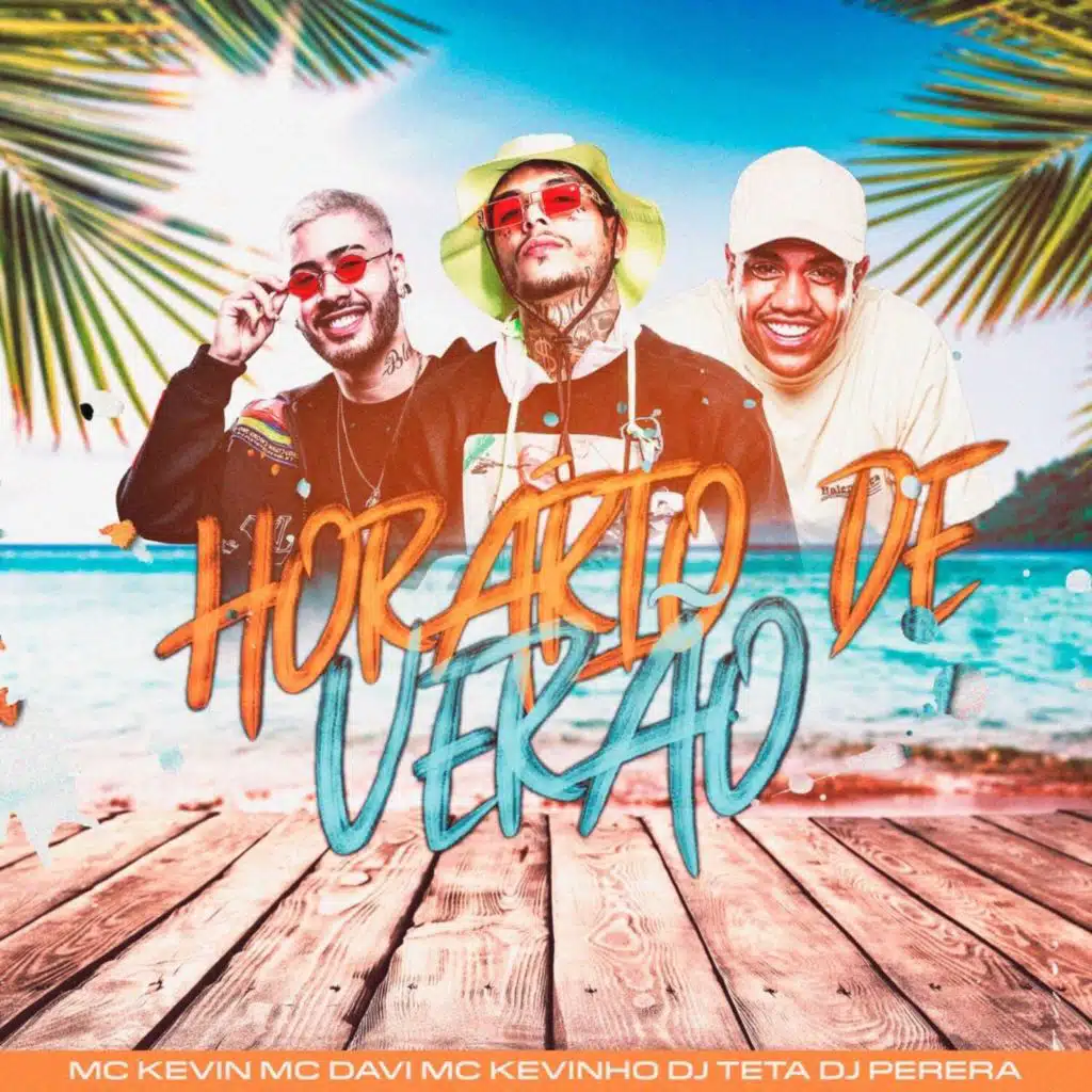 Horário De Verão (feat. DJ Teta)