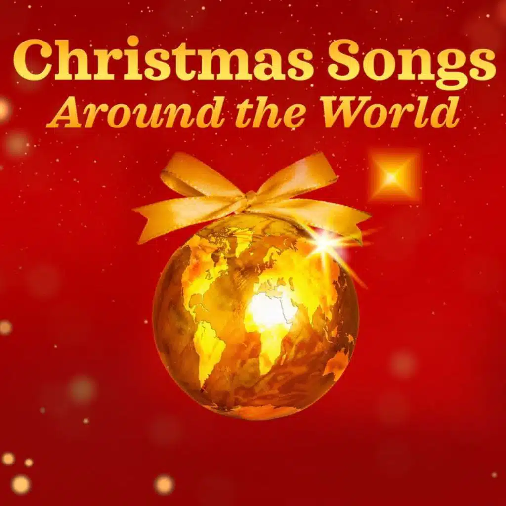 Christmas Songs Around the World