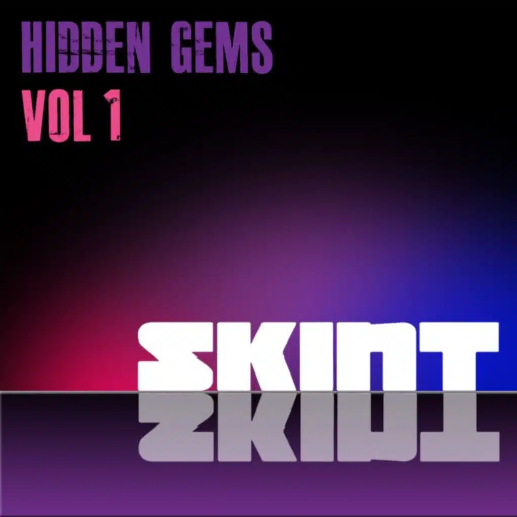 Skint Hidden Gems (Vol. 1)
