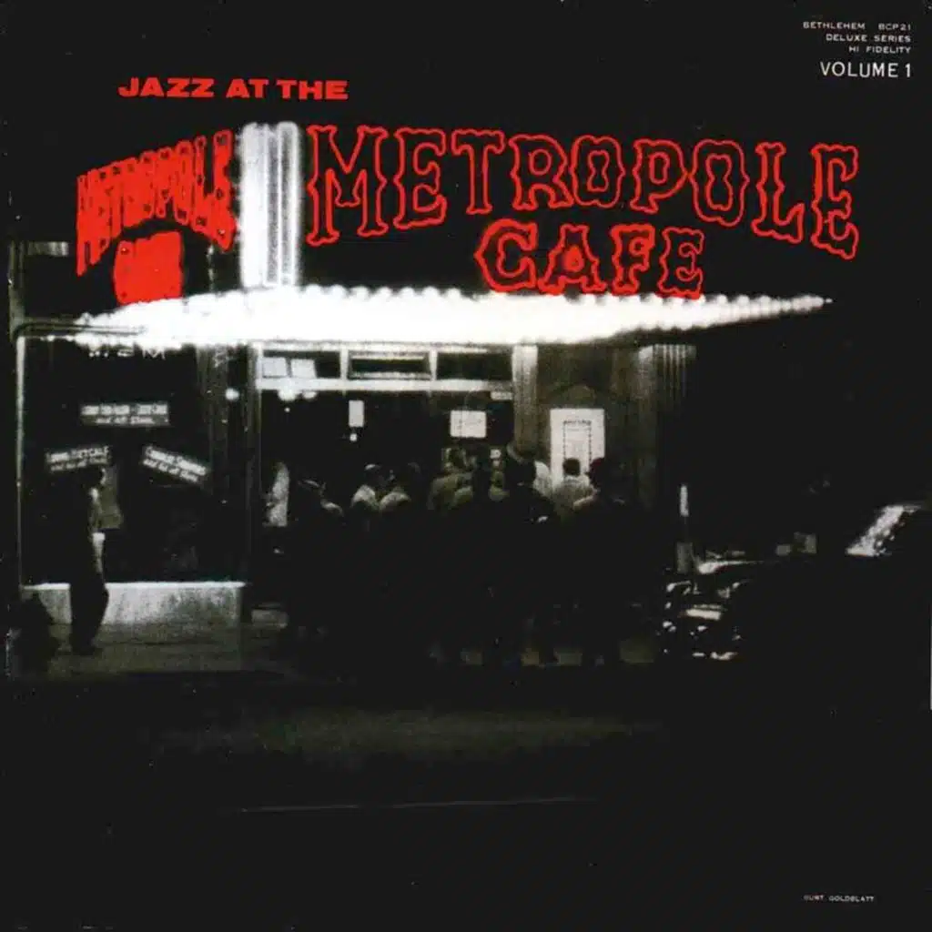 Jazz at the Metropole Café (Live / Remastered 2013)