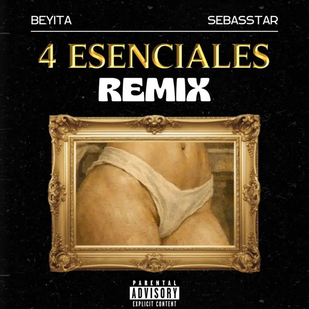 4 Esenciales (Remix)