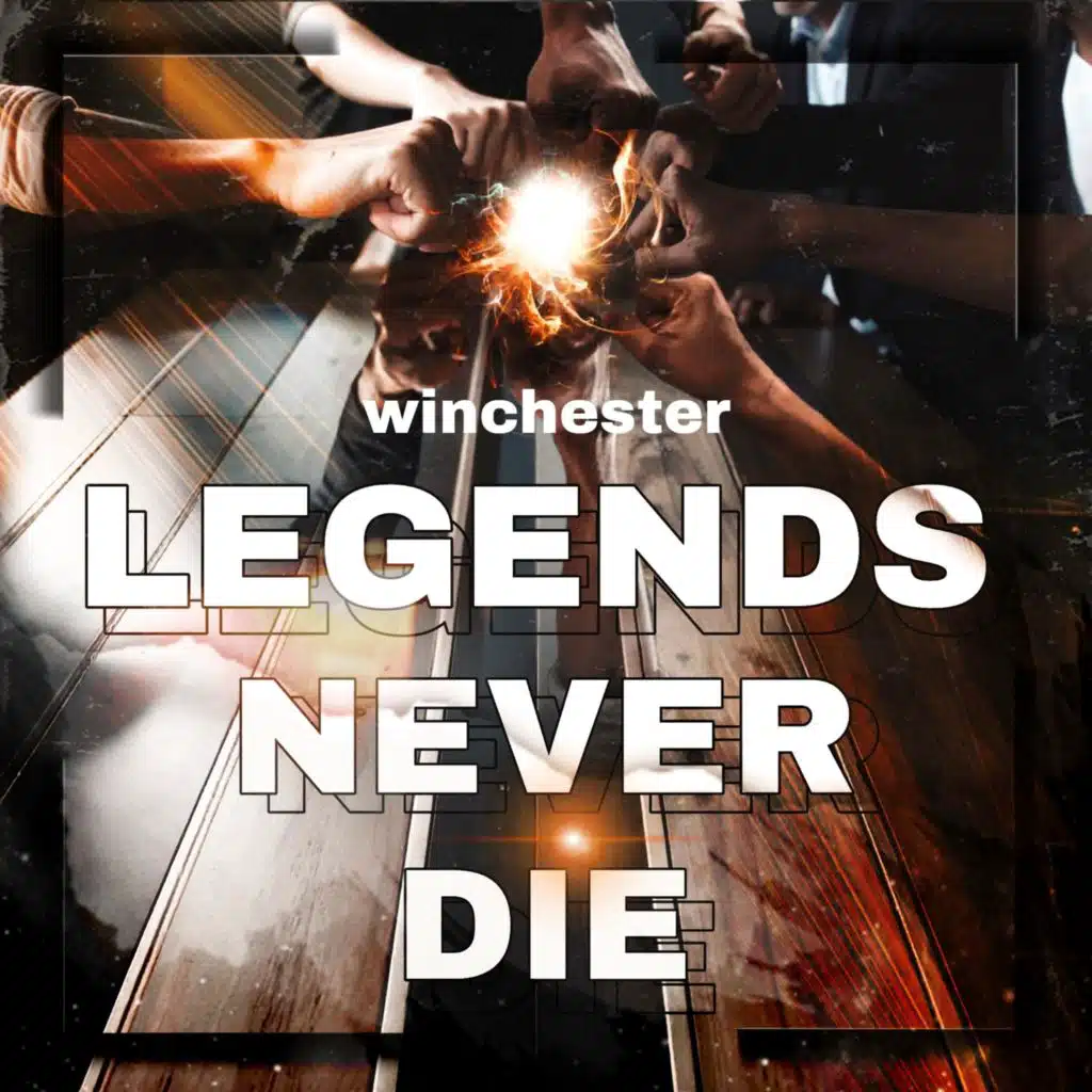 Legends Never Die