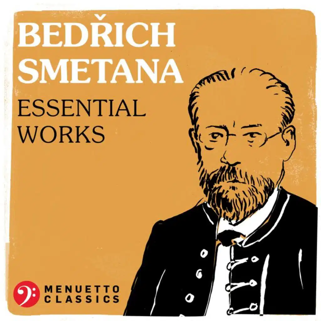 Bedrich Smetana - Essential Works