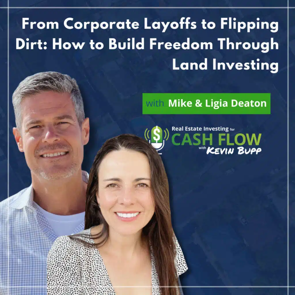 #938 From Corporate Layoffs to Flipping Dirt: How to Build Freedom Through Land Investing