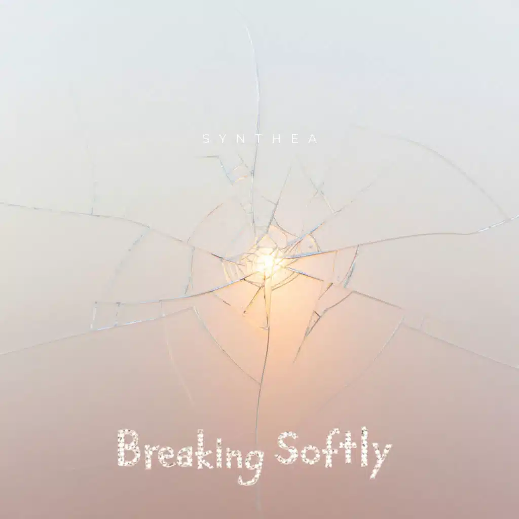 Breaking Softly