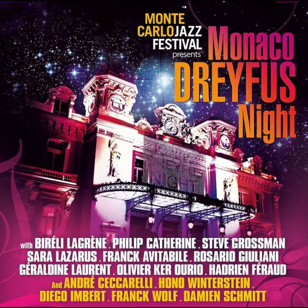 Monaco Dreyfus Night (Live)