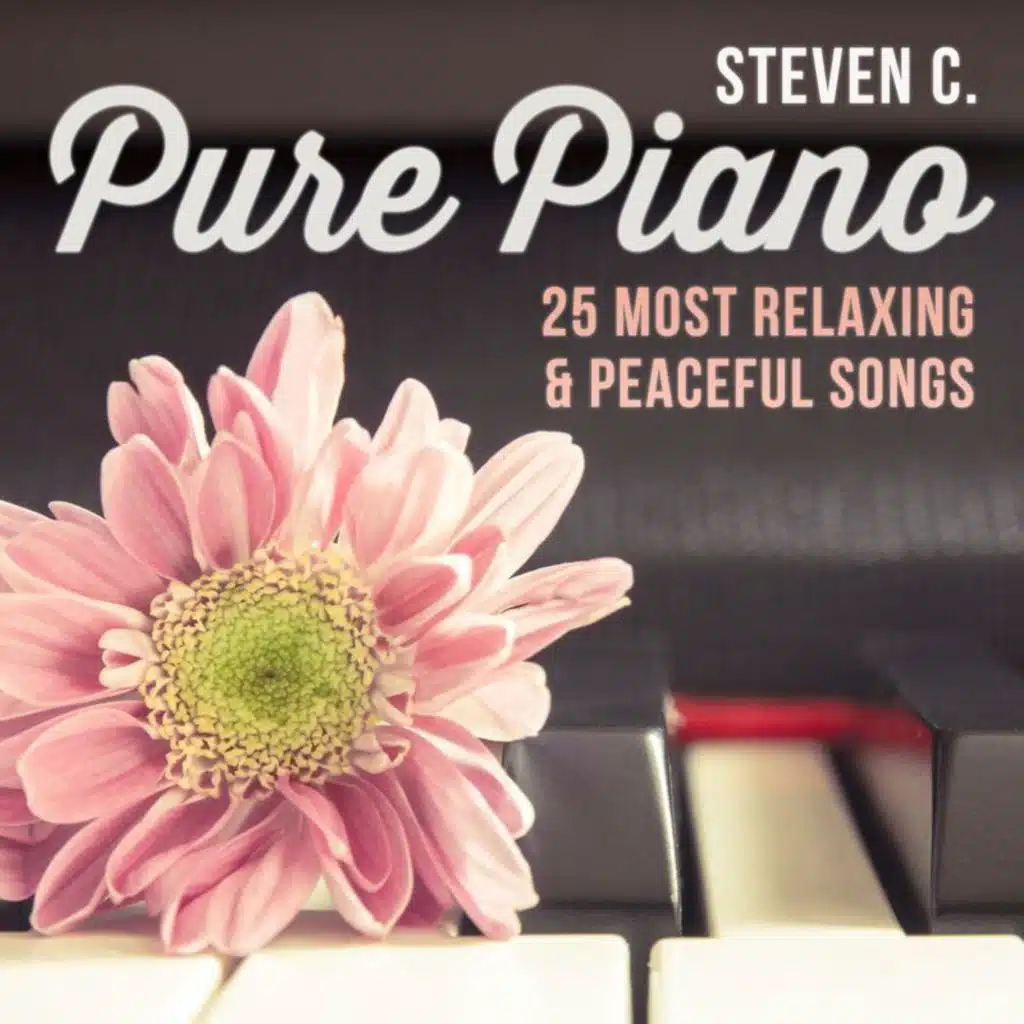Pure Piano - 25 Most Relaxing & Peaceful Songs