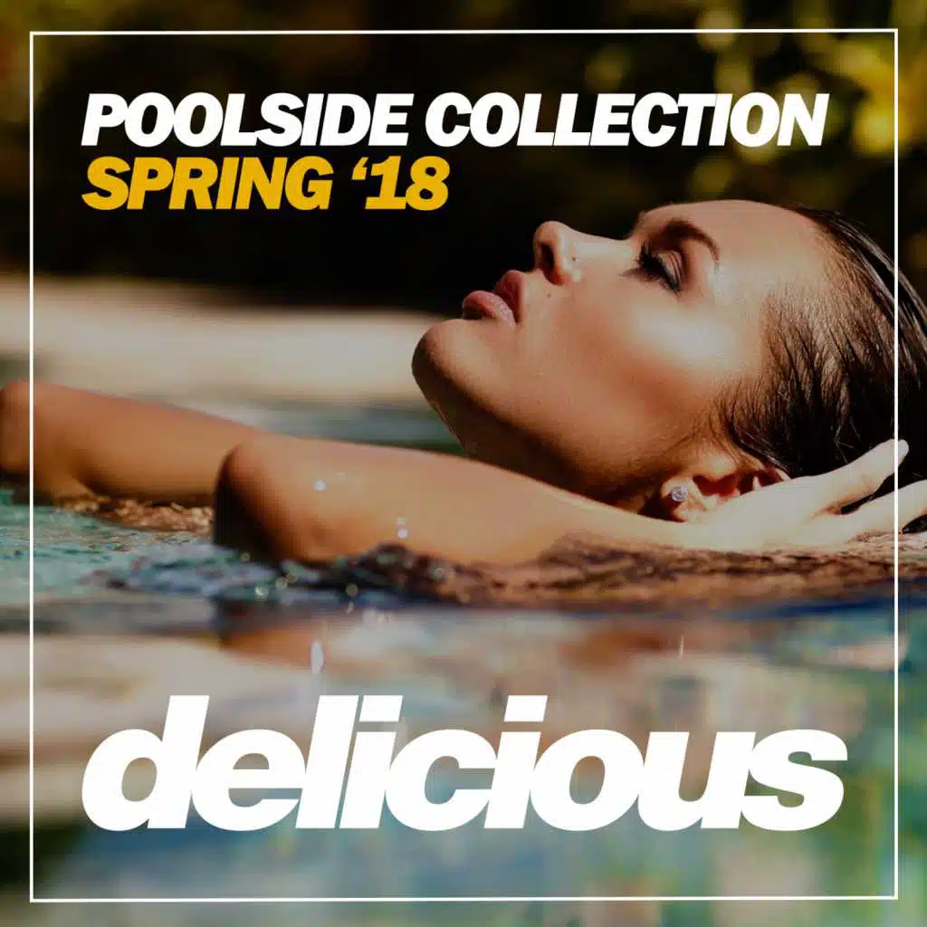 Poolside Collection (Spring '18)