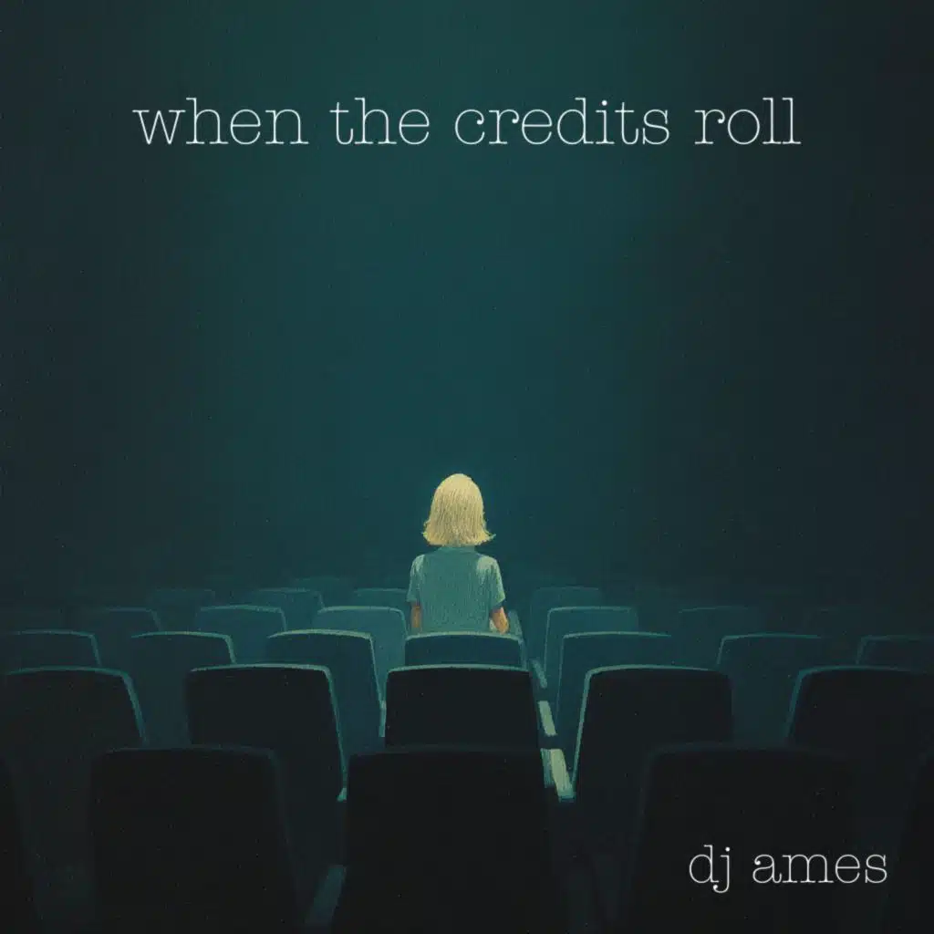 When The Credits Roll