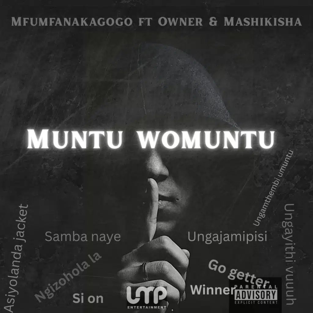Muntu Womuntu (feat. Owner & Mashikisha)