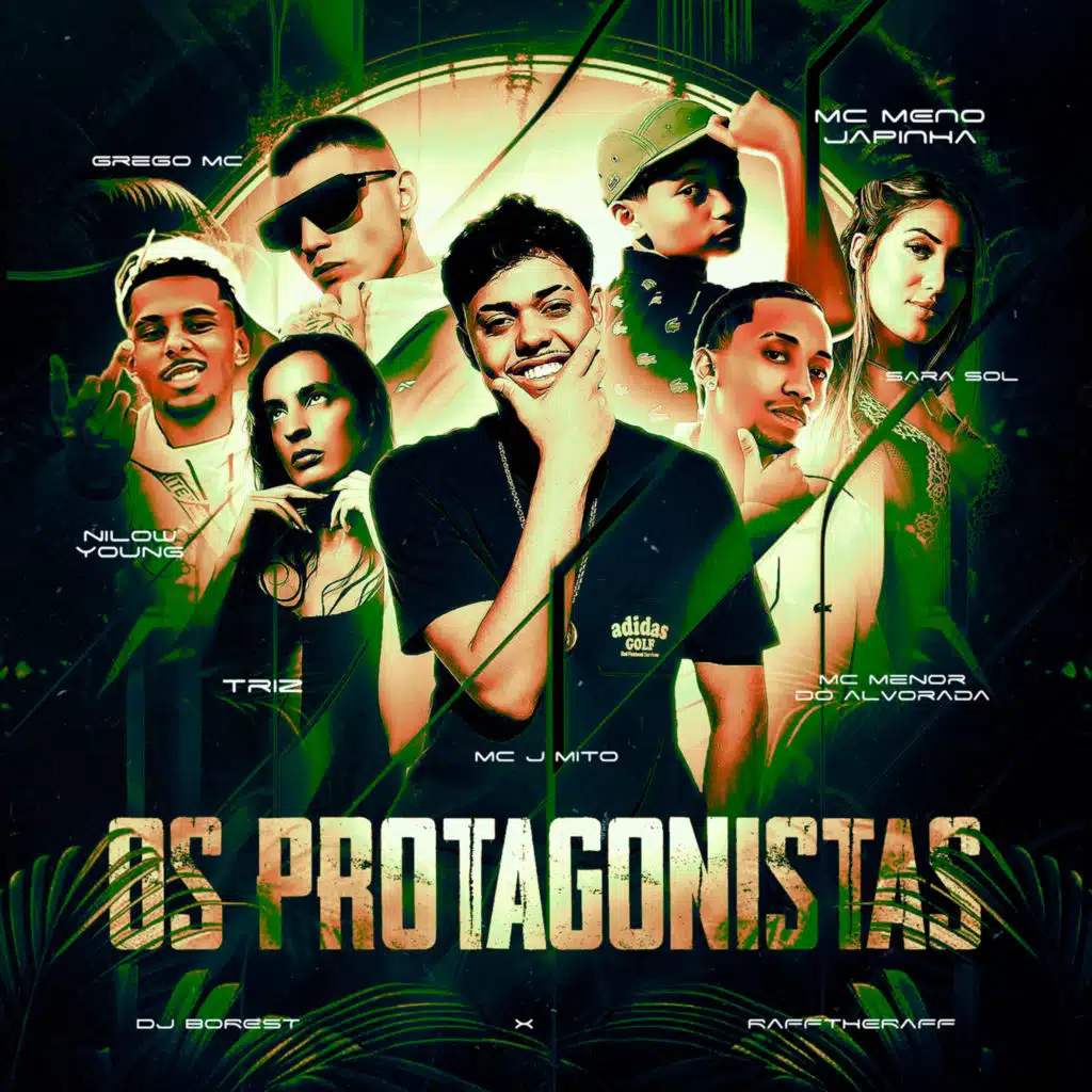 Os Protagonistas (feat. Mc Menor Do Alvorada, Sara Sol, Grego Mc, Nilowyoung & rafftheraff)