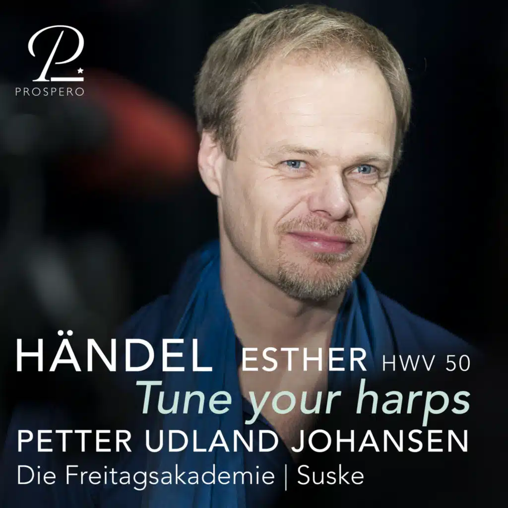 Esther, HWV 50, Act I: Tune your harps